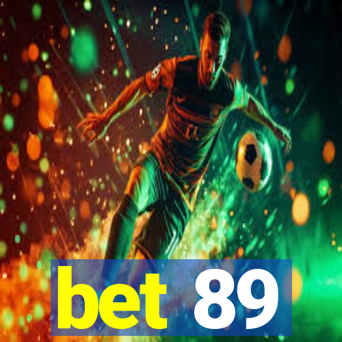 bet 89