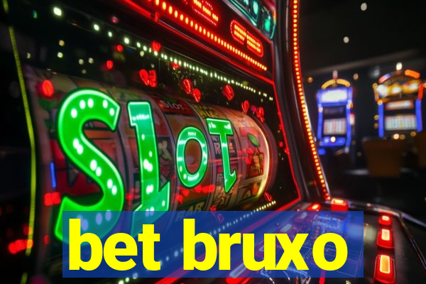 bet bruxo