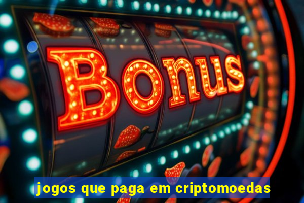 jogos que paga em criptomoedas