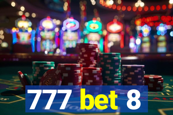 777 bet 8