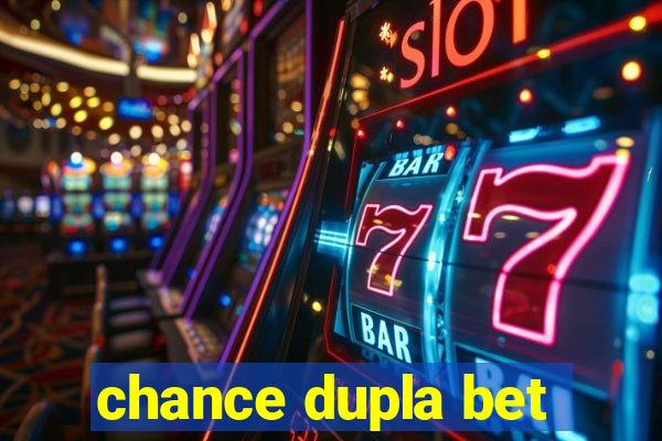 chance dupla bet