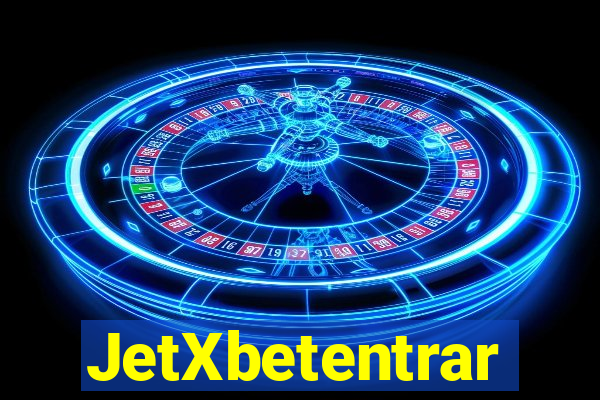 JetXbetentrar