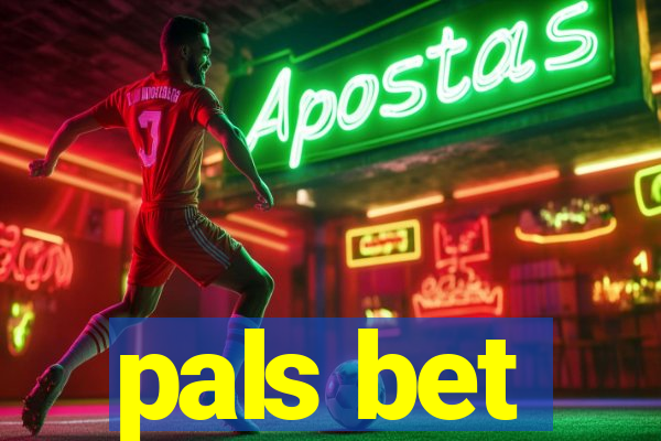 pals bet