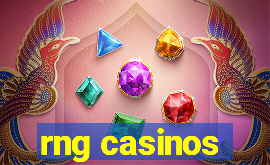 rng casinos