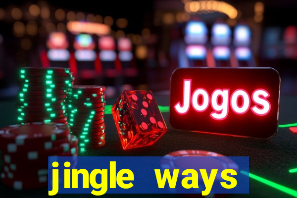 jingle ways megaways slot free