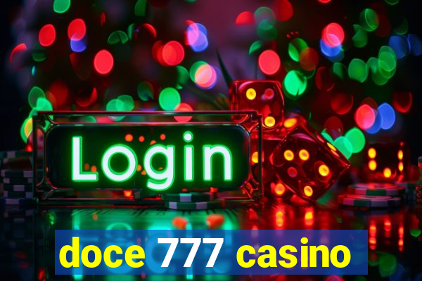 doce 777 casino