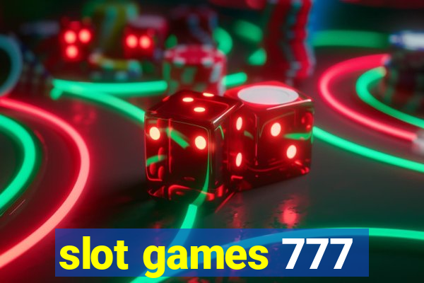 slot games 777