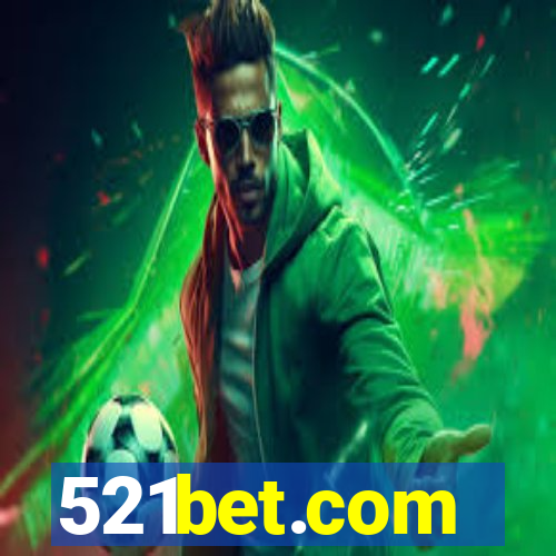 521bet.com