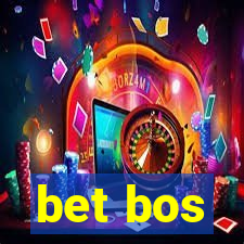 bet bos