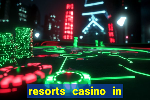 resorts casino in atlantic city