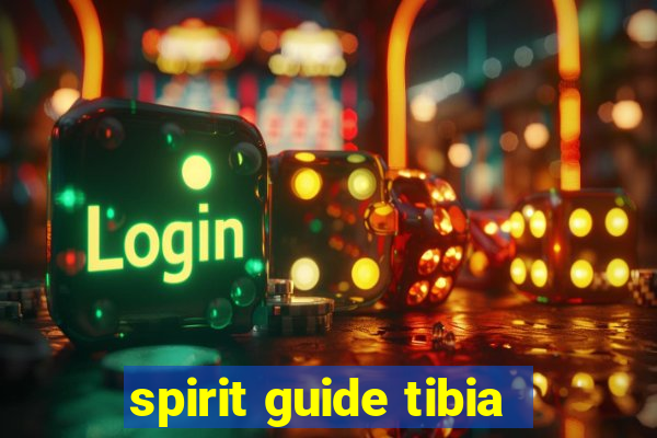 spirit guide tibia