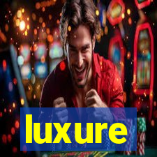 luxure