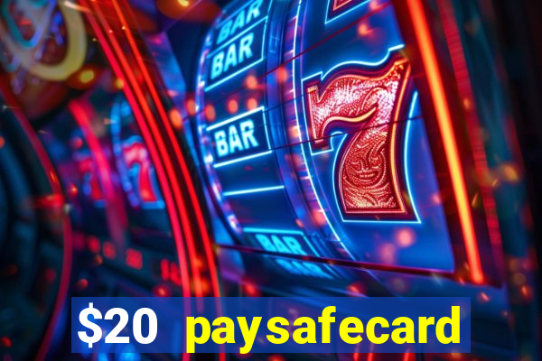 $20 paysafecard deposit bonus casino nz