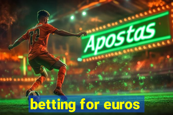 betting for euros