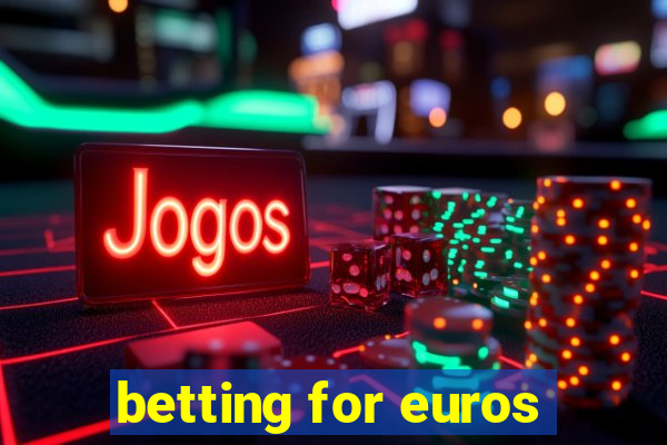 betting for euros