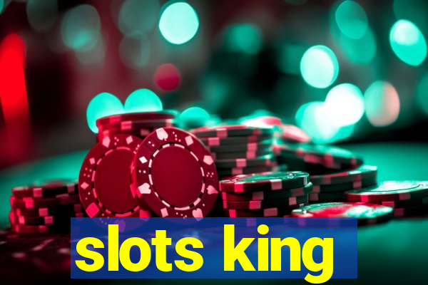 slots king