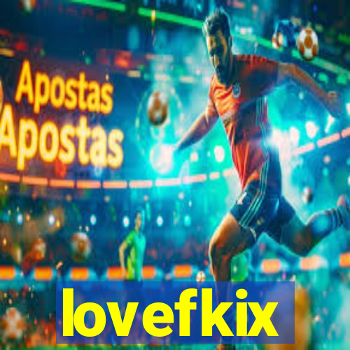 lovefkix