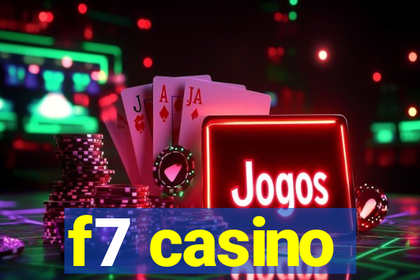 f7 casino