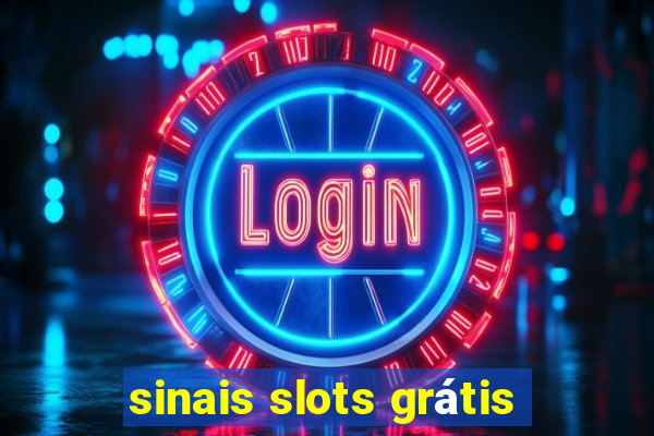 sinais slots grátis