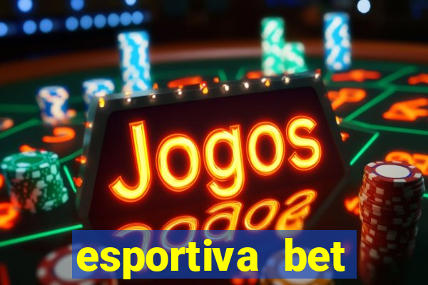 esportiva bet casino pix