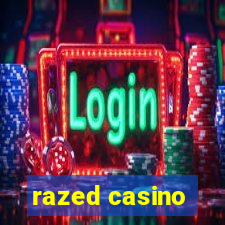 razed casino