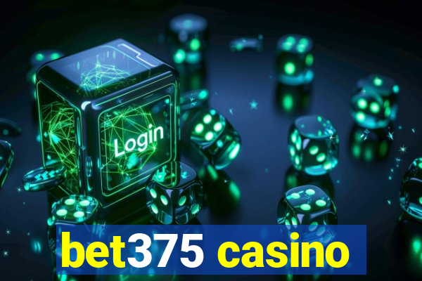 bet375 casino