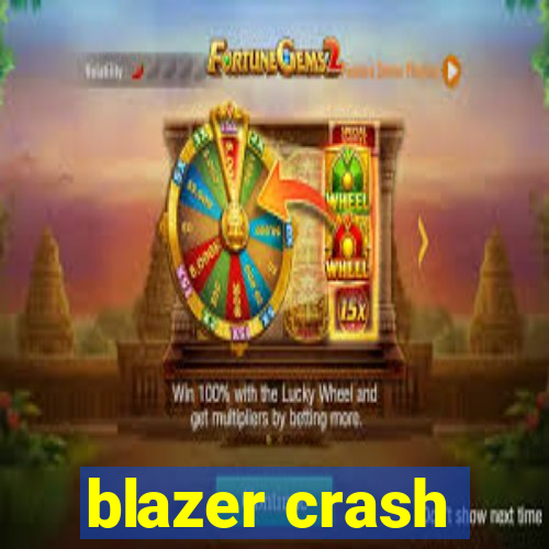 blazer crash