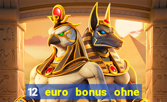 12 euro bonus ohne einzahlung casino