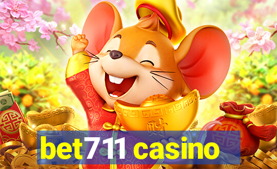 bet711 casino