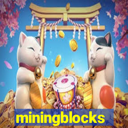 miningblocks