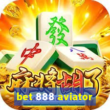 bet 888 aviator