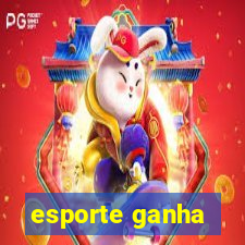 esporte ganha