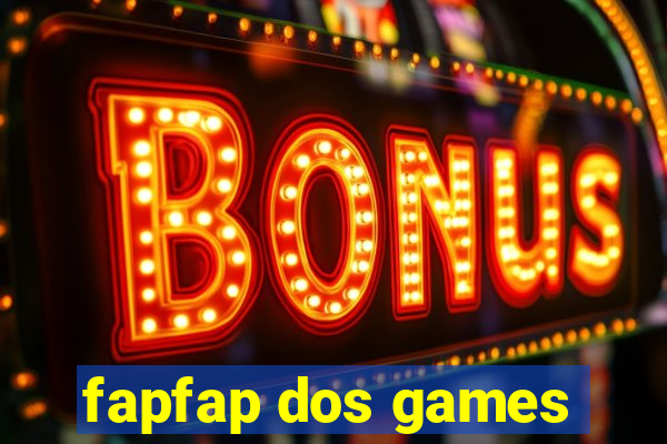 fapfap dos games