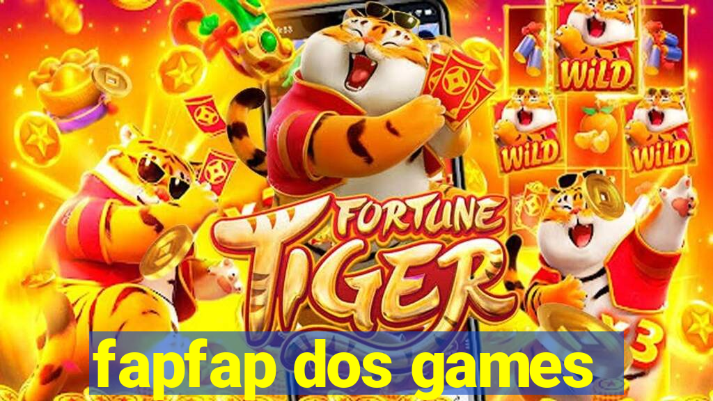 fapfap dos games