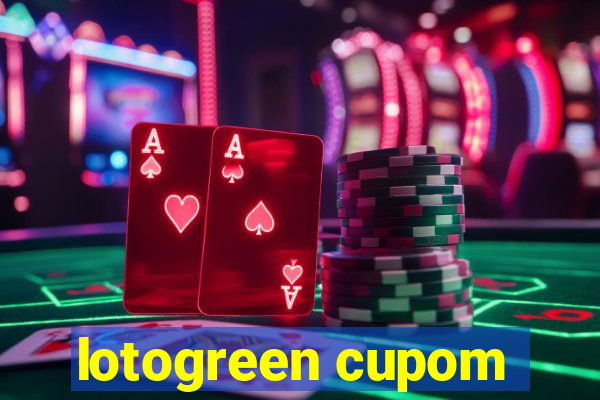 lotogreen cupom