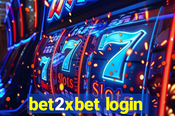 bet2xbet login