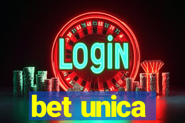 bet unica