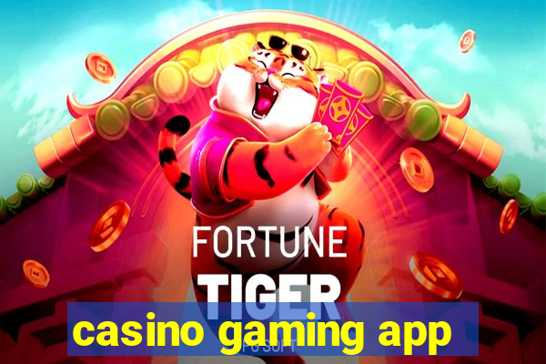 casino gaming app