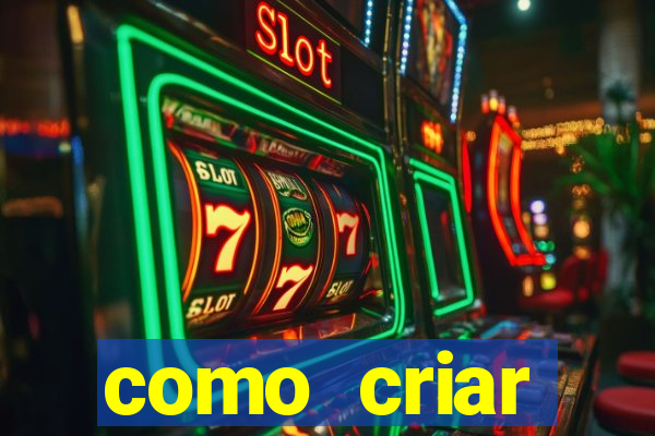 como criar plataforma de jogos do tigre