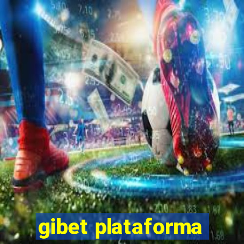 gibet plataforma