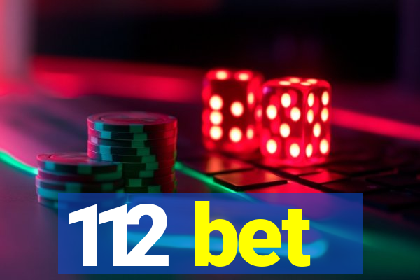 112 bet