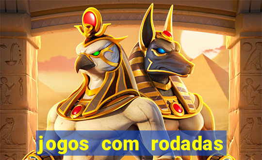 jogos com rodadas grátis sem depósito