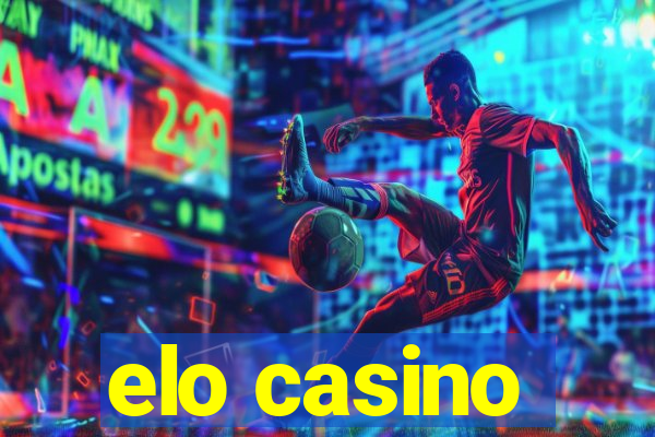 elo casino