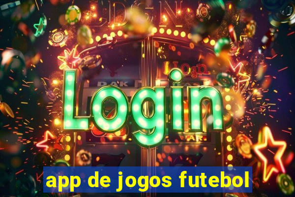 app de jogos futebol