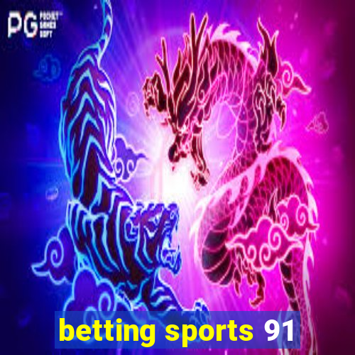 betting sports 91