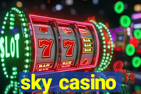 sky casino