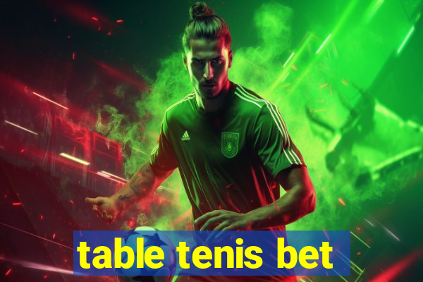 table tenis bet