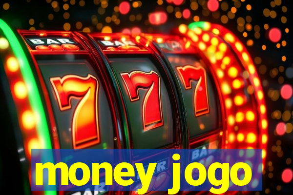 money jogo