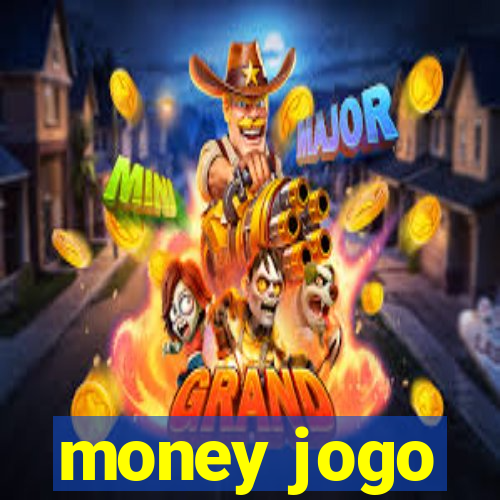 money jogo