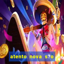 atento nova s?o paulo 2